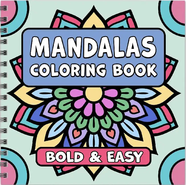 Mandalas Bold  Easy Coloring Book by Enchanted Willow 