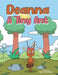 Deanna A Tiny Ant by Sylvia M. Damaso