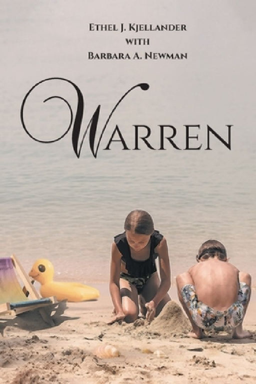 Warren by Ethel J. Kjellander