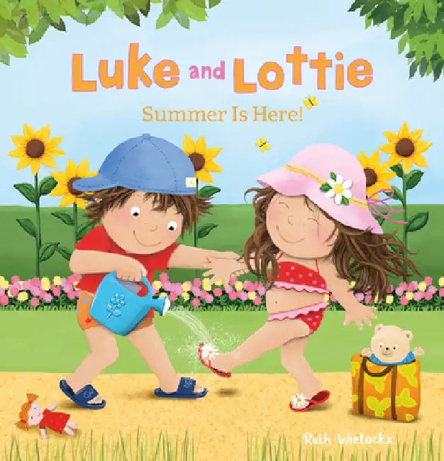Luke and Lottie. Summer Is Here! by Ruth Wielockx