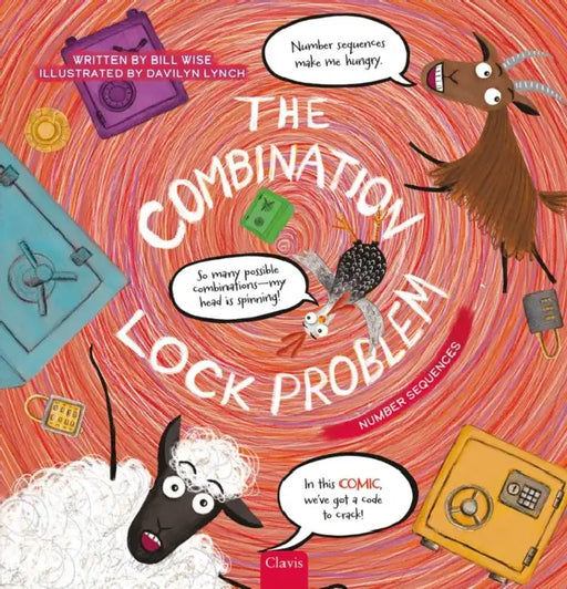 The Combination Lock Problem: Number Sequences by Bill Wise, Davilyn Lynch