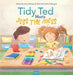Tidy Ted Meets Jess the Mess by Joanna McIntyre, Nina Podlesnyak