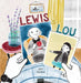 Lewis and Lou by Julia Vasileva, Julia Vasileva
