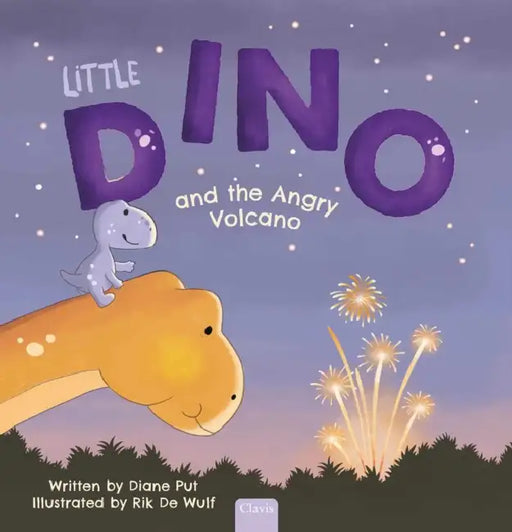 Little Dino and the Angry Volcano by Diane Put, Rik de Wulf