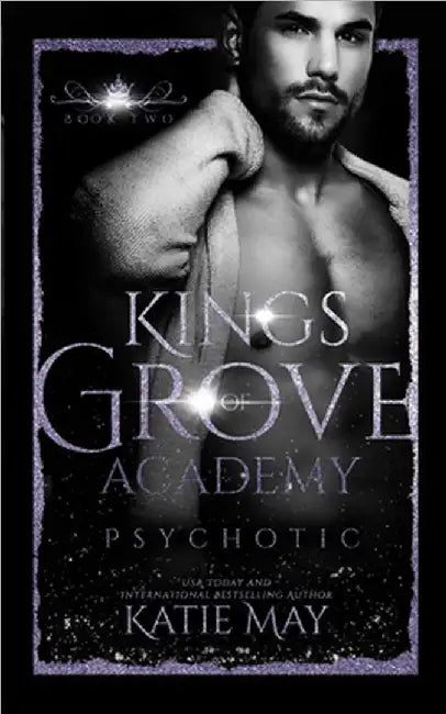 Psychotic by May, Katie