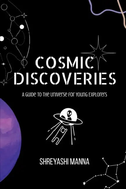 Cosmic Discoveries by Shreyashi Manna