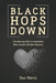 Black Hops Down