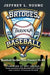 Bridges Through Baseball: Baseball Stories That Connect Us All by Jeffrey L. Young