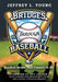 Bridges Through Baseball: Baseball Stories That Connect Us All by Jeffrey L. Young