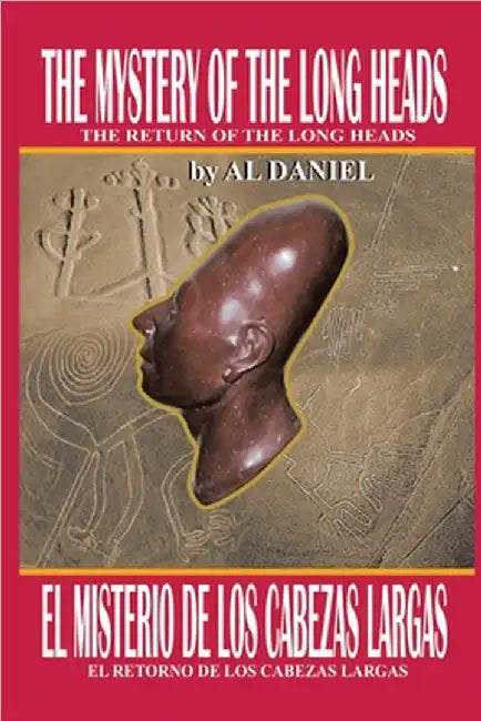 The Mystery Of The Long Heads: The Return of the Long Heads by Daniel, Al