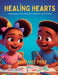 Healing Hearts by Brittanie Price