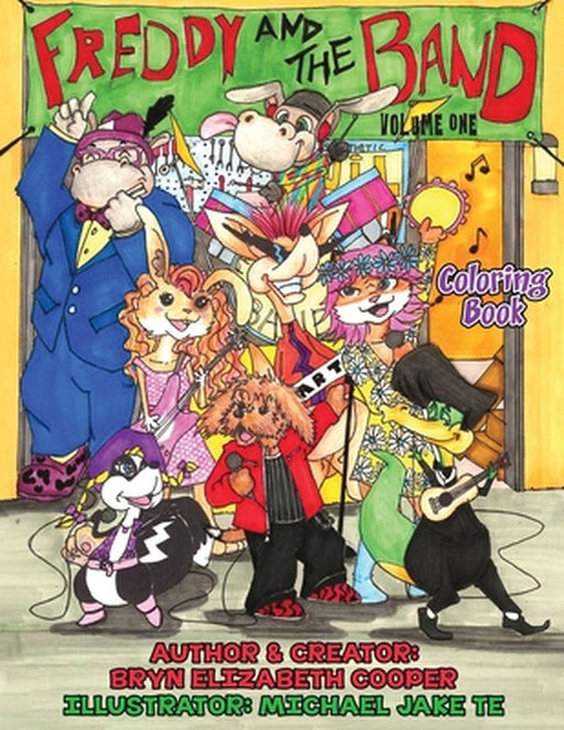 Freddy and the Band: Volume One - Coloring Book by Bryn Elizabeth Cooper