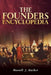 The Founders Encyclopedia by Russell J. Rucker