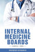 Internal Medicine Boards: Useful Tips by Rajendra Mannava