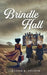 Brindle Hall by Virginia Degner
