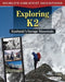 Exploring K2: Kashmir's Savage Mountain by Tamra B. Orr