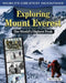 Exploring Mount Everest: The World's Highest Peak by Bonnie Hinman