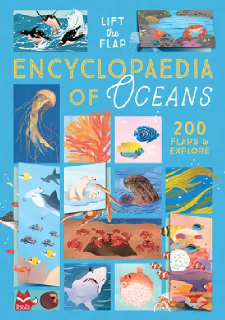 Ultimate Lift the Flap Encyclopedia of Oceans: 200 Flaps to Explore by Camilla de la Bedoyere, Jaitong Liu