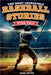 The Most Incredible Baseball Stories Ever Told: Inspirational and Unforgettable Tales from the Great Sport of Baseball by Patton, Hank