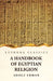 A Handbook of Egyptian Religion by Adolf Erman