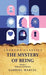 The Mystery of Being Reflection and Mystery Volume 1 by Gabriel Marcel