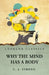 Why the Mind Has a Body by Charles Augustus Strong
