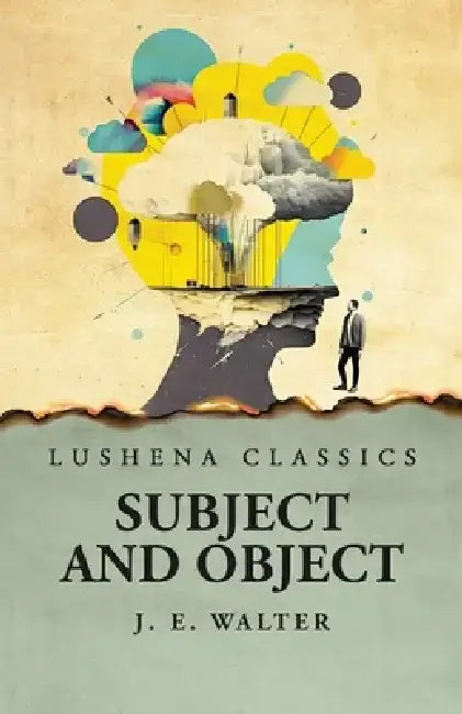 Subject and Object by Johnston Estep Walter