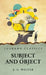 Subject and Object by Johnston Estep Walter