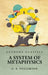 A System of Metaphysics by George Stuart Fullerton