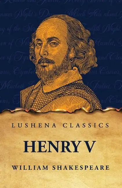 Henry V by William Shakespeare
