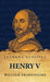 Henry V by William Shakespeare