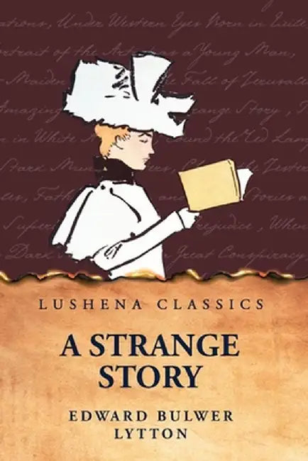 A Strange Story by Edward Bulwer Lytton