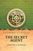 The Secret Agent by Joseph Conrad