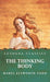 The Thinking Body by Mabel Elsworth Todd