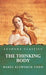 The Thinking Body by Mabel Elsworth Todd