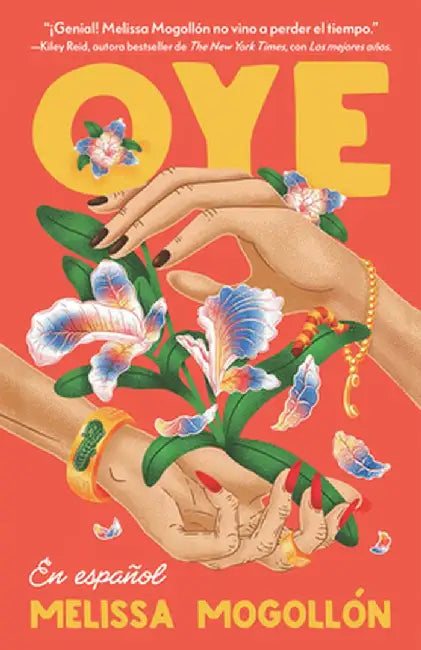 Oye by Melissa Mogollón