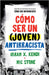 Cómo Ser Un (Joven) Antirracista / How to Be a (Young) Antiracist by Kendi, Ibram X.