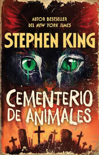 Cementerio de Animales / Pet Sematary by Stephen King