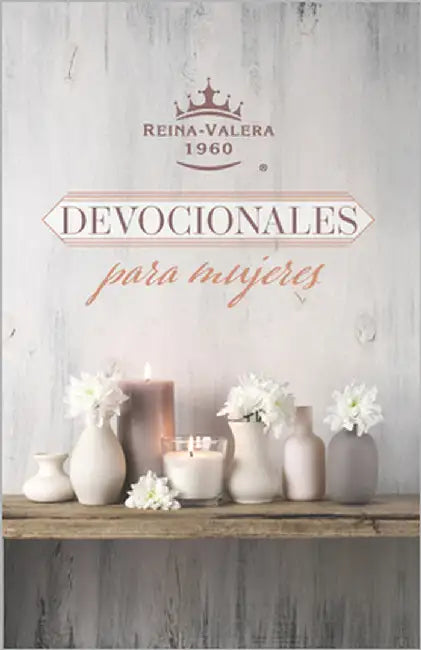 Rvr60 Devocionales Para Mujeres / Rvr60 Devotional for Women by Harvest House Publishers