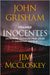 Framed (Inocentes: Increíbles Casos de True Crime Y Condenas Injustas) by Grisham, John