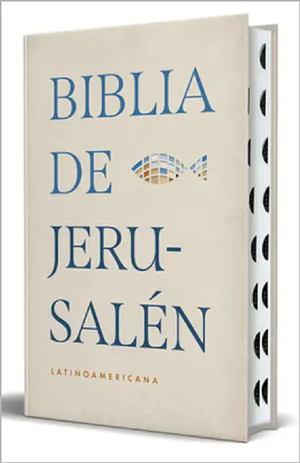 Biblia de Jerusalén Latinoamericana, Tapa Dura Edición Clásica Color Arena Con Índice/ Jerusalem Bible - Latin American Edition Hc Sand Color with Ind by Biblia de Jerusalén