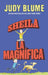 Sheila La Magnífica / Otherwise Known as Sheila the Great by Judy Blume