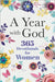 A Year with God: 365 Devotionals for Women by Origin
