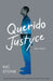 Querido Justyce / Dear Justyce by Nic Stone