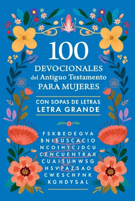 100 Devocionales del Antiguo Testamento Para Mujeres Con Sopa de Letras / 100 Devotionals from the Old Testament for Women with Word Searches by Origen