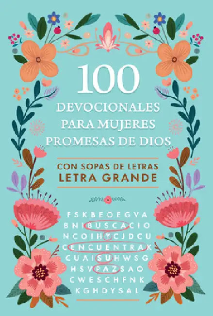 100 Devocionales Para Mujeres. Promesas de Dios Con Sopa de Letras / One Hundred Devotionals for Women. God's Promises with Word Search by Origen