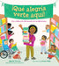 ¡Qué Alegría Verte Aquí! / I'm So Happy You're Here by Mychal Threets, Lorraine Nam