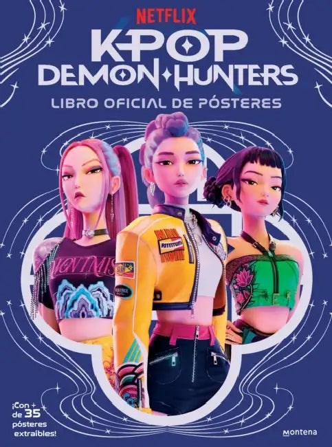 Las Guerreras del K-Pop. Libro de Pósters / K-Pop Demon Hunters: The Official Poster Book by Netflix