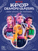 Las Guerreras del K-Pop. Libro de Pósters / K-Pop Demon Hunters: The Official Poster Book by Netflix