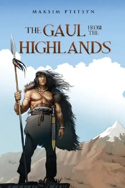 The Gaul from the Highlands by Maksim Ptitsyn